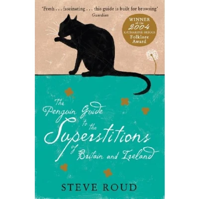 Abbildung von the Penguin Guide to Superstitions of Britain and Ireland