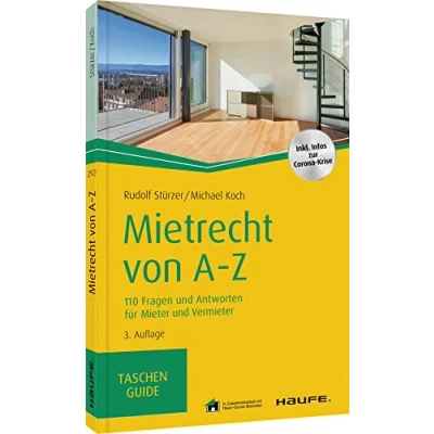 Abbildung von Mietrecht von A Z: 110 Fragen und Antworten für Mieter Vermieter (Haufe TaschenGuide)