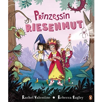Abbildung von Prinzessin Riesenmut: Bilderbuch für starke Mädchen ab 4 Jahren Cover mit Folienprägung