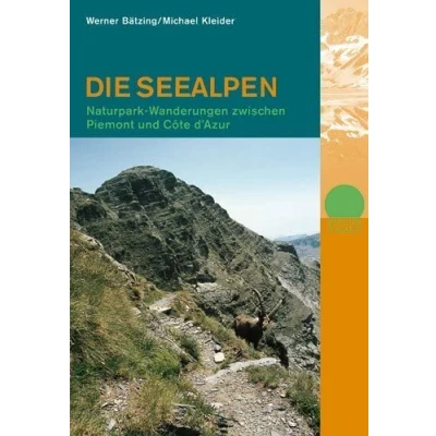 Abbildung von Die Seealpen: Naturparkwanderungen zwischen Piemont und Côte d&#039;Azur (Naturpunkt)