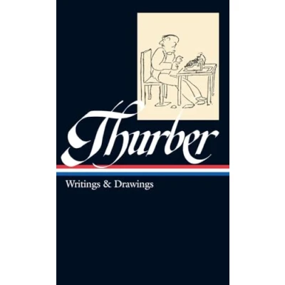 Abbildung von James Thurber: Writings &amp; Drawings (LOA #90): and (Library of America)