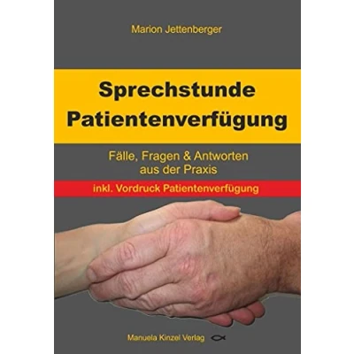 Abbildung von Sprechstunde Patientenverfügung: Fälle, Fragen &amp; Antworten aus der Praxis