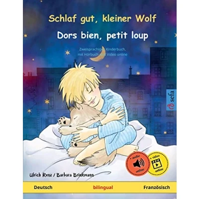 Abbildung von Schlaf gut, kleiner Wolf Dors bien, petit loup (Deutsch Französisch): Zweisprachiges Kinderbuch mit mp3 Hörbuch zum Herunterladen, ab 2 4 Jahren: ... Bilderbücher Deutsch / Französisch, Band 1)
