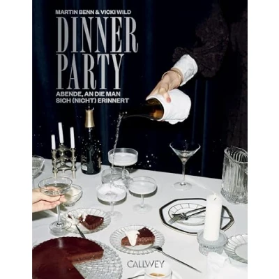 Abbildung von Dinner Party: Abende, an die man sich (nicht) erinnert
