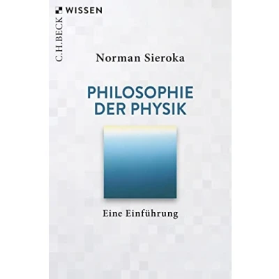 Abbildung von Philosophie der Physik: Eine Einführung (Beck&#039;sche Reihe)