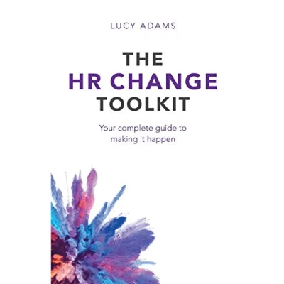 Abbildung von The HR Change Toolkit: Your complete guide to making it happen