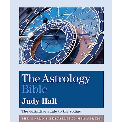Abbildung von the Astrology Bible: definitive guide to zodiac (Godsfield Bibles)