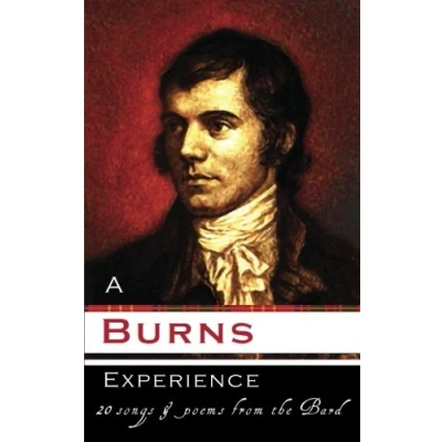 Abbildung von A Burns Experience: Songs &amp; Poems of Robert