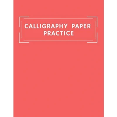 Abbildung von Calligraphy Book Practice: Training, Exercises and Practice. Lettering Notebook practice (Calligraphy Hand Book) (Basic, Band 1)