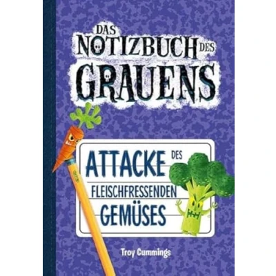 Abbildung von Notizbuch des Grauens 4: Attacke fleischfressenden Gemüses Kinderbücher ab 8