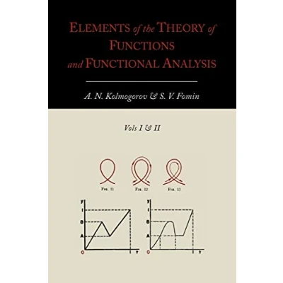 Abbildung von Elements of the Theory Functions and Functional Analysis [Two Volumes in One]