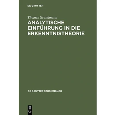 Abbildung von Analytische Einführung in die Erkenntnistheorie (De Gruyter Studium)