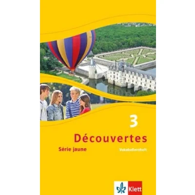 Abbildung von Découvertes 3. Série jaune: Vokabellernheft Lernjahr (Découvertes. jaune (ab Klasse 6). Ausgabe ab 2012)