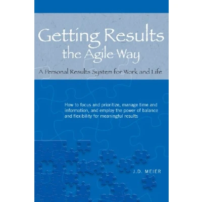 Abbildung von Getting Results the Agile Way: A Personal System for Work and Life