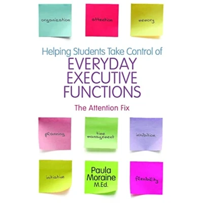 Abbildung von Helping Students Take Control of Everyday Executive Functions: The Attention Fix