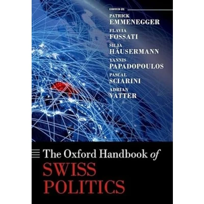 Abbildung von The Oxford Handbook of Swiss Politics (Oxford Handbooks)