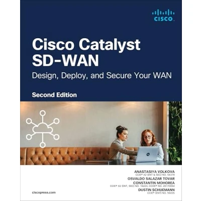 Abbildung von Cisco Catalyst Sd WAN: Design, Deploy and Secure Your WAN (Networking Technology)