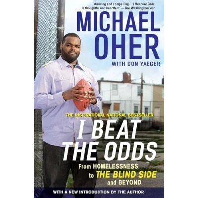 Abbildung von I Beat The Odds: From Homelessness, to Blind Side, and Beyond