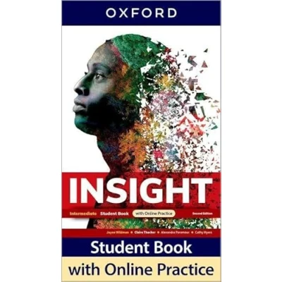 Abbildung von Insight: Intermediate: Student Book with Online Practice: Print and 2 years&#039; access to Practice Resources. (Insight Edition)