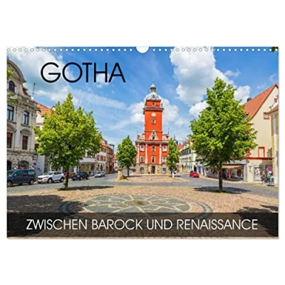Abbildung von Gotha zwischen Barock und Renaissance (Wandkalender 2025 DIN A3 quer), CALVENDO Monatskalender