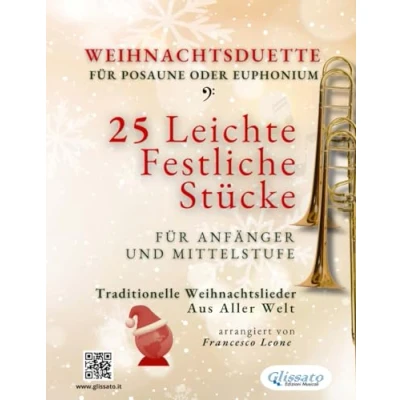 Abbildung von Weihnachtsduette für Posaune oder Euphonium 25 Leichte Stücke Anfänger und Mittelstufe: Traditionelle Weihnachtslieder aus aller Welt