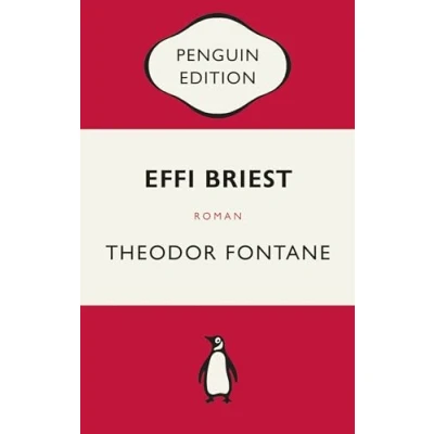 Abbildung von Effi Briest: Roman Penguin Edition (Deutsche Ausgabe) Die kultige Klassikerreihe Klassiker einfach lesen
