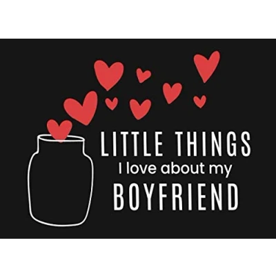 Abbildung von Little Things I Love About My Boyfriend: Fill in the Blank You Book Cute Journal Gift for Him (Jar of Hearts)