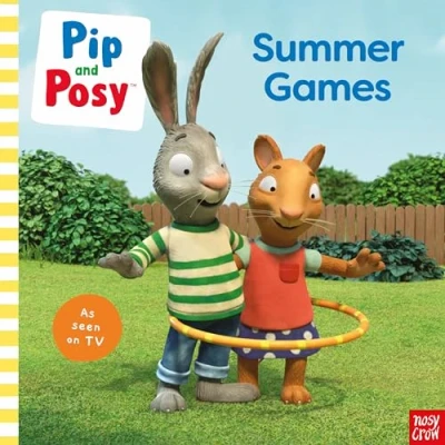 Abbildung von Pip and Posy: Summer Games (Pip Posy TV Tie In)