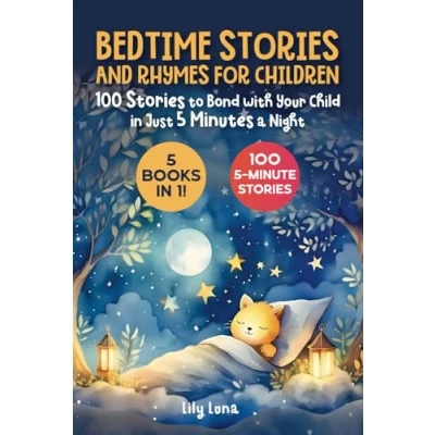 Abbildung von Bedtime Stories and Rhymes for Children: 5 Books in 1: 100 to Bond with Your Child Just Minutes a Night