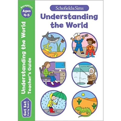 Abbildung von Get Set Understanding the World Teacher’s Guide: Early Years Foundation Stage, Ages 4 5