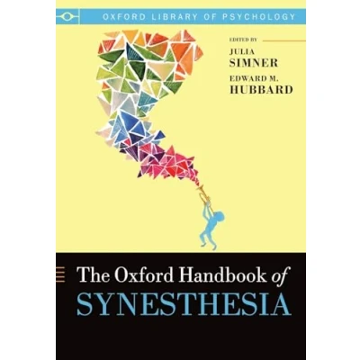 Abbildung von The Oxford Handbook of Synesthesia (Oxford Library Psychology)