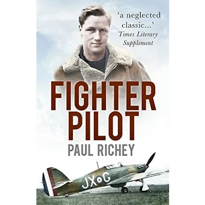 Abbildung von Fighter Pilot: A Personal Record of the Campaign in France 1939 1940