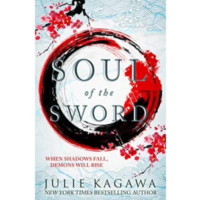 Abbildung von Soul of the Sword: gripping epic fantasy from New York Times bestseller Julie Kagawa perfect for fans Sarah J Maas (Shadow Fox, Band 2)