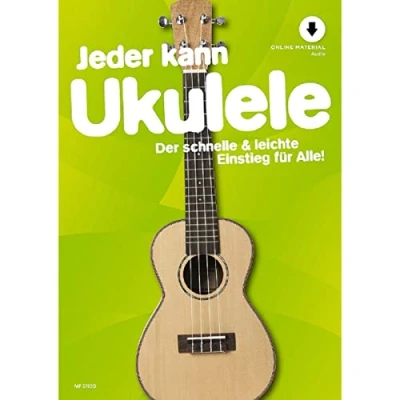 Abbildung von Jeder kann Ukulele: Der schnelle &amp; leichte Einstieg für Alle!. Band 3. Ukulele. (Music Factory)