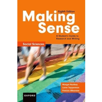 Abbildung von Making Sense: A Student&#039;s Guide to Research and Writing: Social Sciences