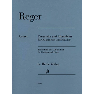 Abbildung von Tarantella und Albumblatt; Klarinette in B Klavier: Besetzung: Klavier (G. Henle Urtext Ausgabe)