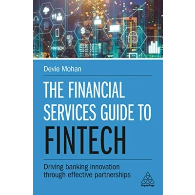 Abbildung von The Financial Services Guide to Fintech: Driving Banking Innovation Through Effective Partnerships