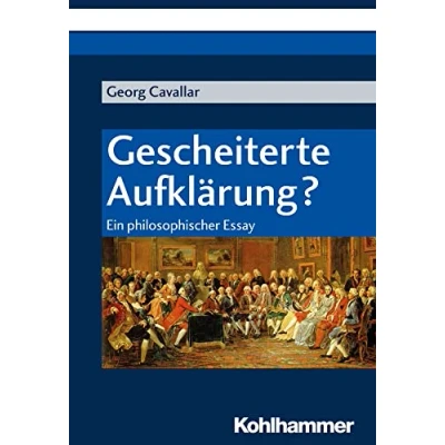 Abbildung von Gescheiterte Aufklärung?: Ein philosophischer Essay