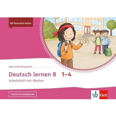 Abbildung von Deutsch lernen B: Arbeitsheft mit Medien Klasse 1 4 (Mein Anoki Übungsheft)