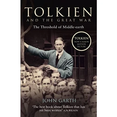 Abbildung von Tolkien and The Great War: Threshold of Middle earth