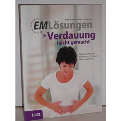 Abbildung von EM Lösungen Verdauung leicht gemacht: Möglichkeiten und Grenzen der Effektiven Mikroorganismen
