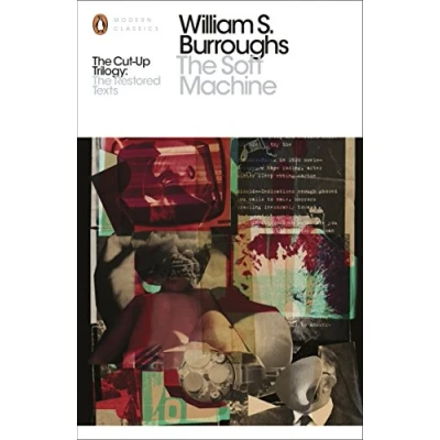 Abbildung von The Soft Machine: Restored Text (Penguin Modern Classics)