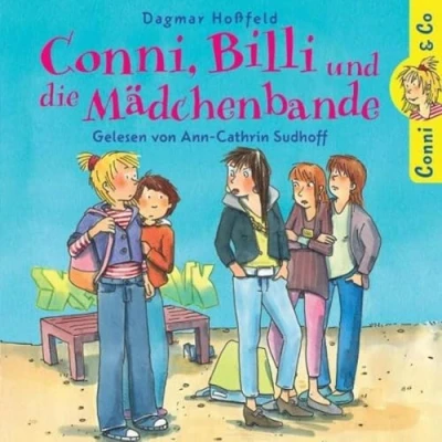 Abbildung von Dagmar Hoßfeld: Conni, Billi und die Mädchenbande
