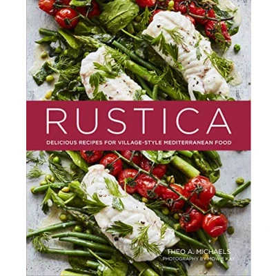 Abbildung von Rustica: Recipes for Simple, Honest and Delicious Mediterranean Food: Village Style Food