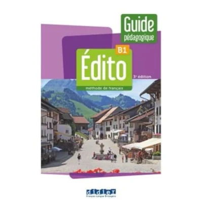 Abbildung von Édito B1, 3e édition: Méthode de français. Guide pédagogique