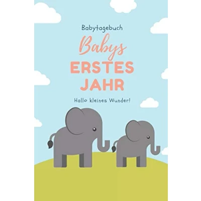 Abbildung von BABYTAGEBUCH Babys erstes Jahr HALLO KLEINES WUNDER: A5 52 Wochen Kalender als Geschenk zur Geburt Geschenkidee für werdene Mütter Schwangerschaft Baby Tagebuch Babyalbum
