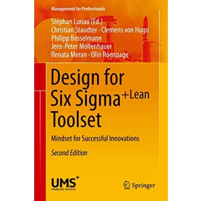 Abbildung von Design for Six Sigma + LeanToolset: Mindset Successful Innovations (Management Professionals)