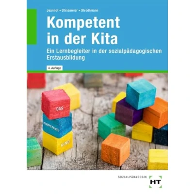 Abbildung von Kompetent in der Kita: Ein Lernbegleiter sozialpädagogischen Erstausbildung