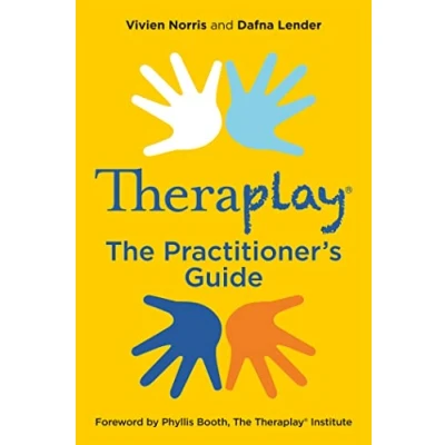 Abbildung von Theraplay® The Practitioner’s Guide (Theraplay(r) Books &amp; Resources)