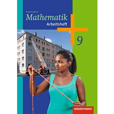 Abbildung von Mathematik Arbeitshefte Ausgabe 2014 für die Sekundarstufe I: Arbeitsheft 9 Erweiterungskurs: 1